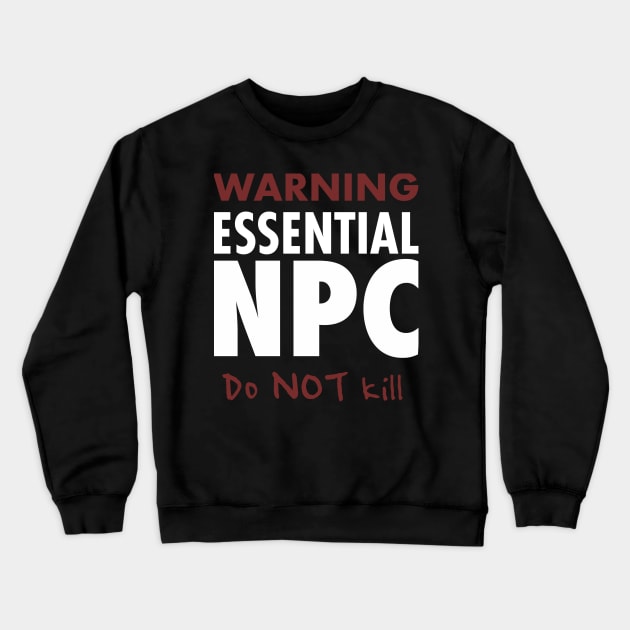 Essential NPC Crewneck Sweatshirt by AceOfTrades